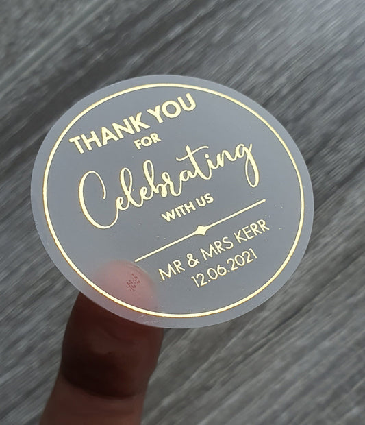 Personalised Round "Thank You for Celebrating with Us" Foil Stickers