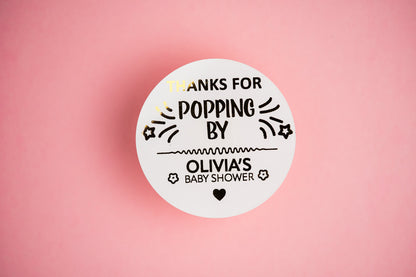 "Thanks for Popping By" Baby Shower Foil Stickers
