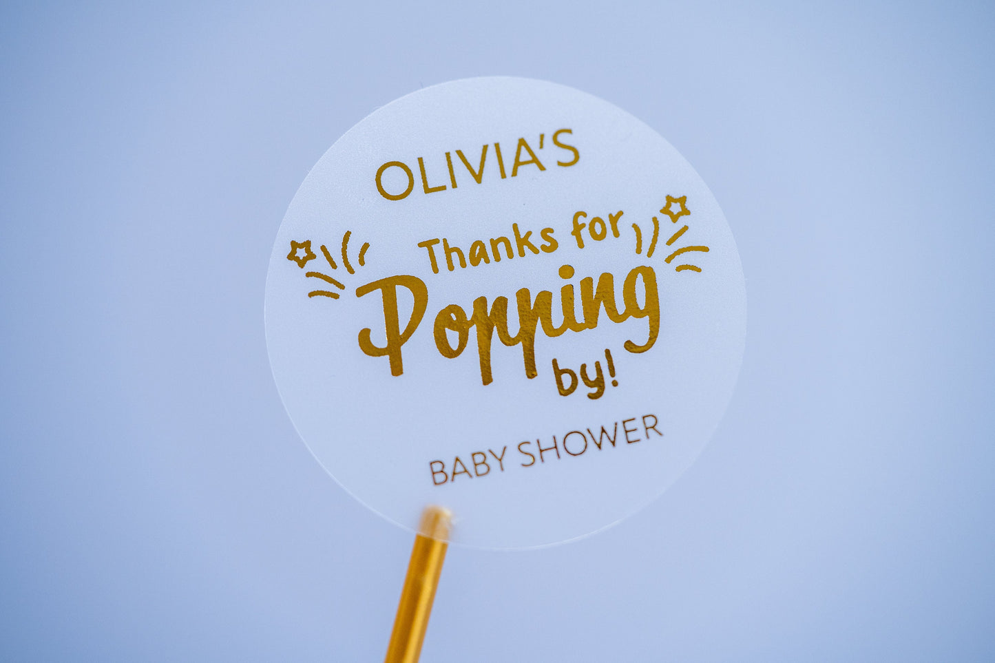 Baby Shower "Thanks for Popping By" Foil Stickers